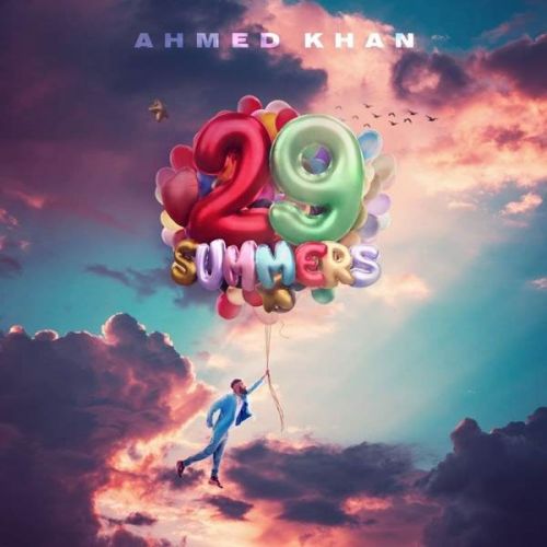 download I Hate You (Interlude) Ahmed Khan mp3 song ringtone, 29 Summers Ahmed Khan full album download