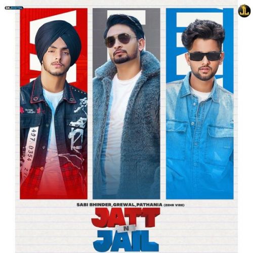 download Jatt And Jail Sabi Bhinder, Pathania mp3 song ringtone, Jatt And Jail Sabi Bhinder, Pathania full album download