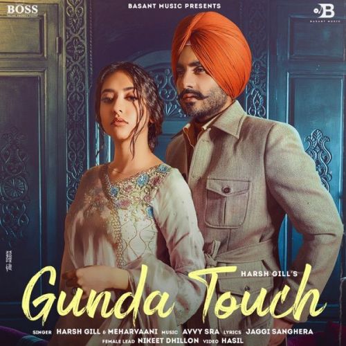download Gunda Touch Mehar Vaani, Harsh Gill mp3 song ringtone, Gunda Touch Mehar Vaani, Harsh Gill full album download