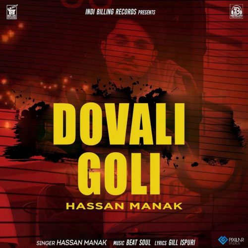 download Dovali Goli Hassan Manak mp3 song ringtone, Dovali Goli Hassan Manak full album download