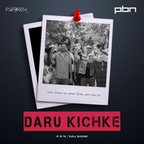 download Daru Kichke Raj Bains mp3 song ringtone, Daru Kichke Raj Bains full album download