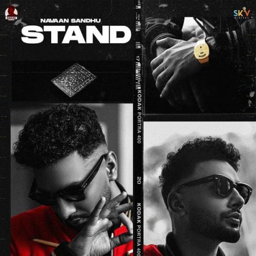 download Stand Navaan Sandhu mp3 song ringtone, Stand Navaan Sandhu full album download