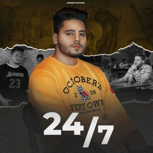 download 24x7 Vikrant Rathor mp3 song ringtone, 24x7 Vikrant Rathor full album download