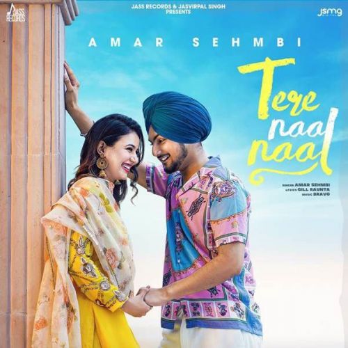 download Tere Naal Naal Amar Sehmbi mp3 song ringtone, Tere Naal Naal Amar Sehmbi full album download