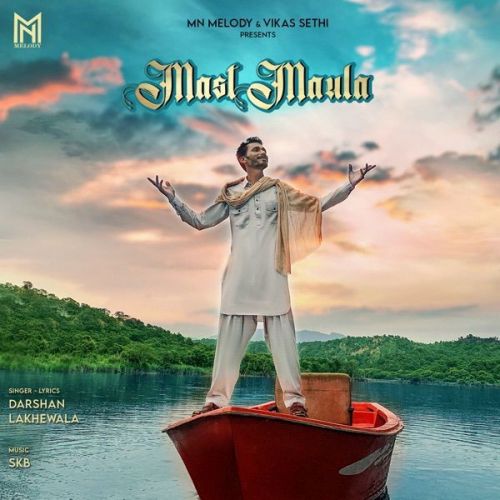 download Mast Maula Darshan Lakhewala mp3 song ringtone, Mast Maula Darshan Lakhewala full album download