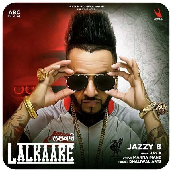 download Lalkaare Jazzy B mp3 song ringtone, Lalkaare Jazzy B full album download
