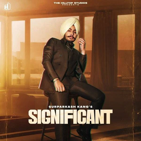 download Significant Gurparkash mp3 song ringtone, Significant Gurparkash full album download