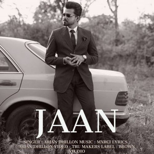 download Jaan Arjan Dhillon mp3 song ringtone, Jaan Arjan Dhillon full album download