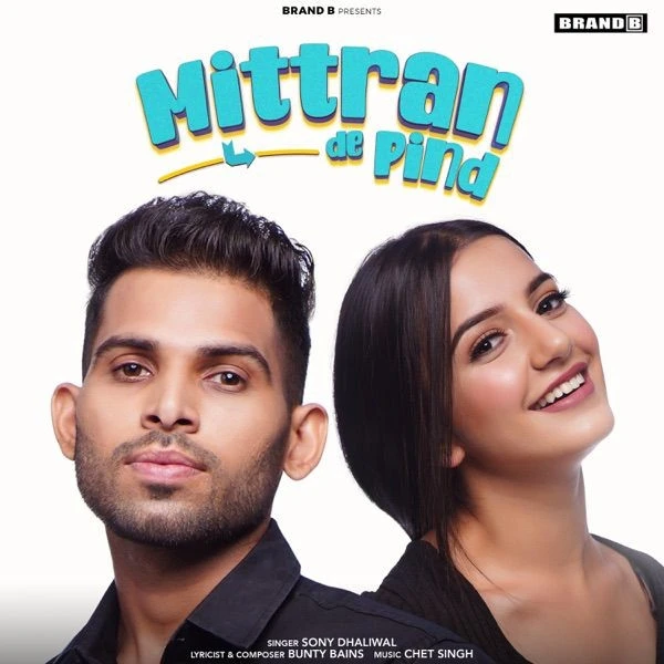 download Mittran De Pind Sony Dhaliwal mp3 song ringtone, Mittran De Pind Sony Dhaliwal full album download