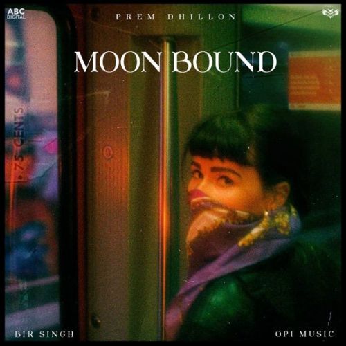 download Moon Bound Prem Dhillon mp3 song ringtone, Moon Bound Prem Dhillon full album download