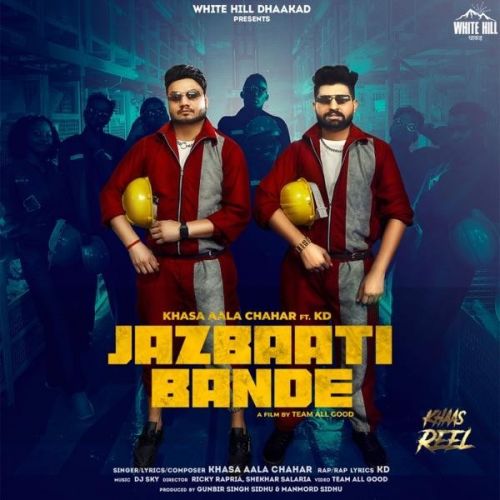 download Jazbaati Bande Khasa Aala Chahar, Kd mp3 song ringtone, Jazbaati Bande Khasa Aala Chahar, Kd full album download
