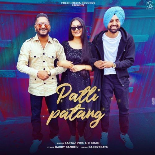 download Patli Patang G Khan, Sartaj Virk mp3 song ringtone, Patli Patang G Khan, Sartaj Virk full album download