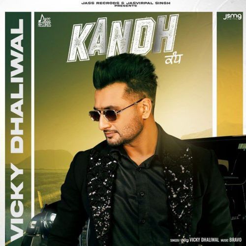 download Kandh Vicky Dhaliwal mp3 song ringtone, Kandh Vicky Dhaliwal full album download