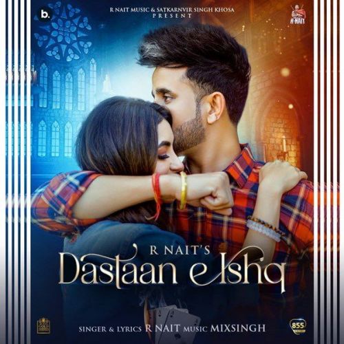 download Dastaan E Ishq R Nait mp3 song ringtone, Dastaan E Ishq R Nait full album download