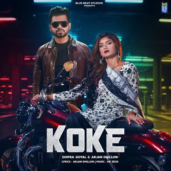 download Koke Shipra Goyal, Arjan Dhillon mp3 song ringtone, Koke Shipra Goyal, Arjan Dhillon full album download