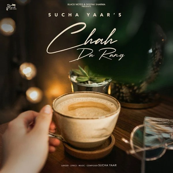download Chah Da Rang Sucha Yaar mp3 song ringtone, Chah Da Rang Sucha Yaar full album download