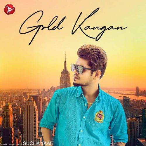 download Gold Kangan Sucha Yaar mp3 song ringtone, Gold Kangan Sucha Yaar full album download