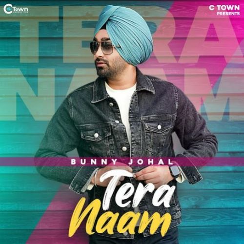 download Tera Naam Bunny Johal mp3 song ringtone, Tera Naam Bunny Johal full album download