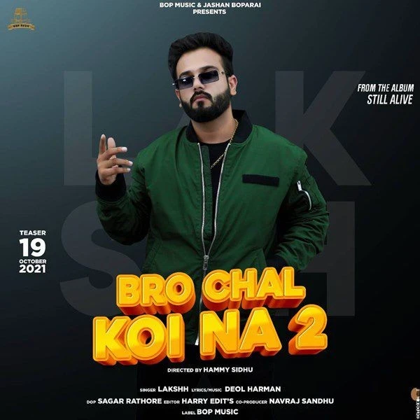 download Bro Chal Koi Na 2 Lakshh mp3 song ringtone, Bro Chal Koi Na 2 Lakshh full album download