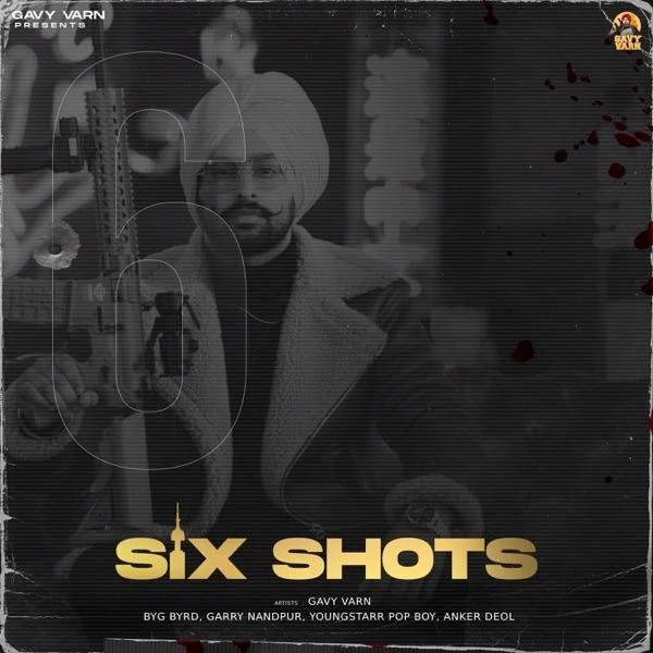 download Billo Gavy Varn mp3 song ringtone, Six Shots Gavy Varn full album download