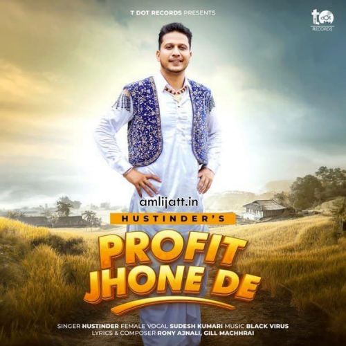 download Profit Jhone De Sudesh Kumari, Hustinder mp3 song ringtone, Profit Jhone De Sudesh Kumari, Hustinder full album download