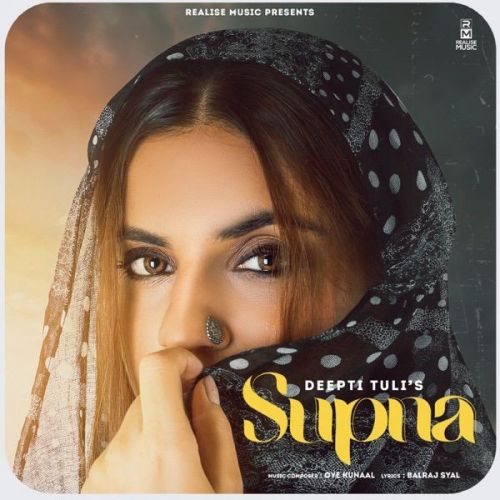 download Supna Deepti Tuli mp3 song ringtone, Supna Deepti Tuli full album download