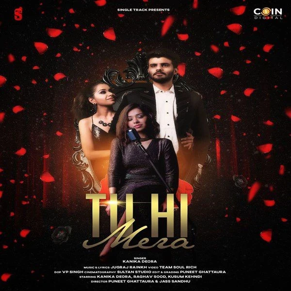 download Tu Hi Mera Kanika Deora mp3 song ringtone, Tu Hi Mera Kanika Deora full album download