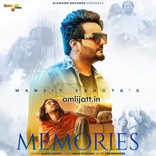 download Memories Manjit Sahota, Simar Doraha mp3 song ringtone, Memories Manjit Sahota, Simar Doraha full album download