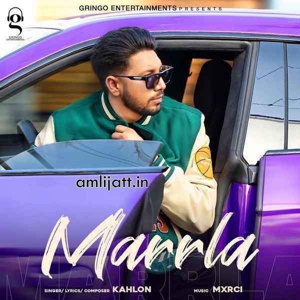 download Marrla Kahlon mp3 song ringtone, Marrla Kahlon full album download