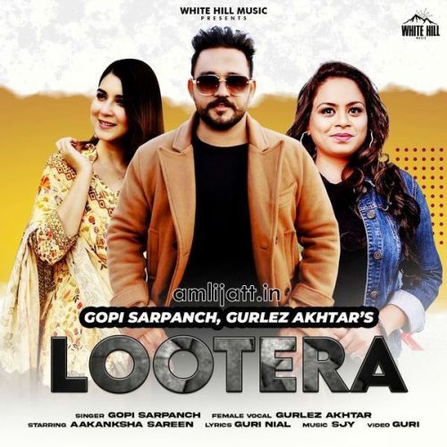 download Lootera Gurlez Akhtar, Gopi Sarpanch mp3 song ringtone, Lootera Gurlez Akhtar, Gopi Sarpanch full album download