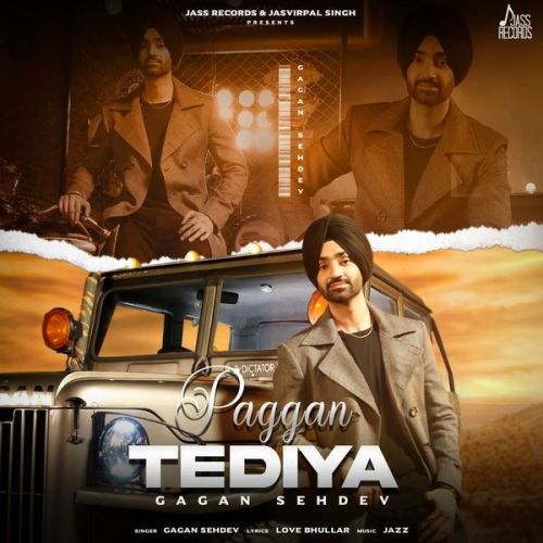 download Paggan Tediya Gagan Sehdev mp3 song ringtone, Paggan Tediya Gagan Sehdev full album download