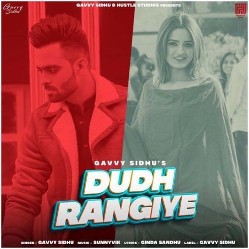 download Dudh Rangiye Gavvy Sidhu mp3 song ringtone, Dudh Rangiye Gavvy Sidhu full album download
