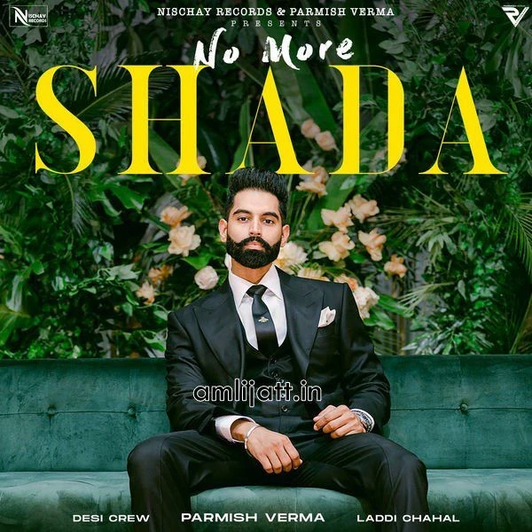 download No More Shada Gurlej Akhtar, Parmish Verma mp3 song ringtone, No More Shada Gurlej Akhtar, Parmish Verma full album download
