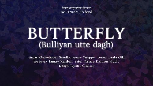 download Butterfly (bulliyan utte dagh) Gurwinder Sandhu mp3 song ringtone, Butterfly (bulliyan utte dagh) Gurwinder Sandhu full album download