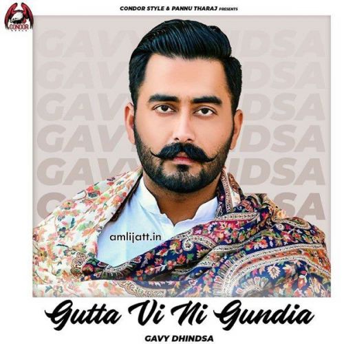 download Guttan Vi Ni Gundia Gavy Dhindsa mp3 song ringtone, Guttan Vi Ni Gundia Gavy Dhindsa full album download