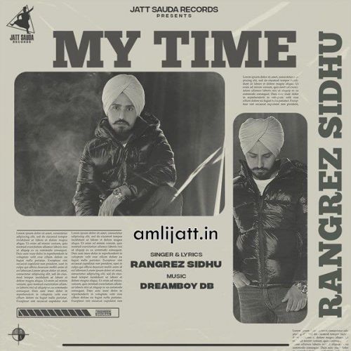 download My Time Rangrez Sidhu mp3 song ringtone, My Time Rangrez Sidhu full album download
