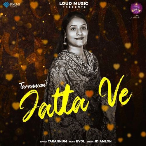download Jatta Ve Tarannum mp3 song ringtone, Jatta Ve Tarannum full album download