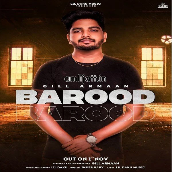 download Barood Gill Armaan mp3 song ringtone, Barood Gill Armaan full album download