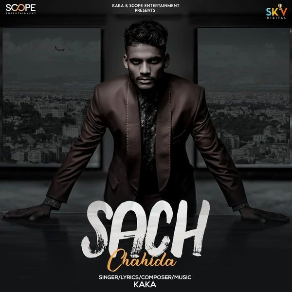 download Sach Chahida Song Download Kaka mp3 song ringtone, Sach Chahida Song Download Kaka full album download