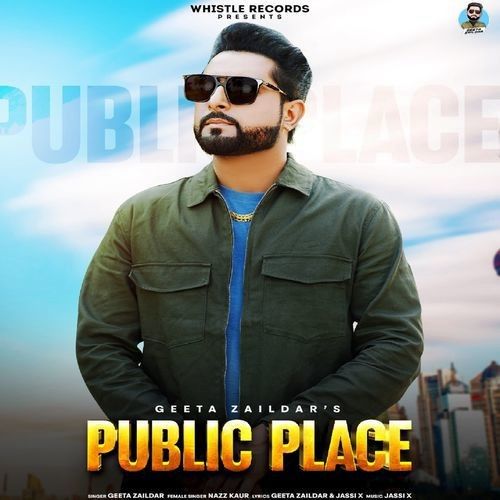 download Public Place Geeta Zaildar, Nazz Kaur mp3 song ringtone, Public Place Geeta Zaildar, Nazz Kaur full album download