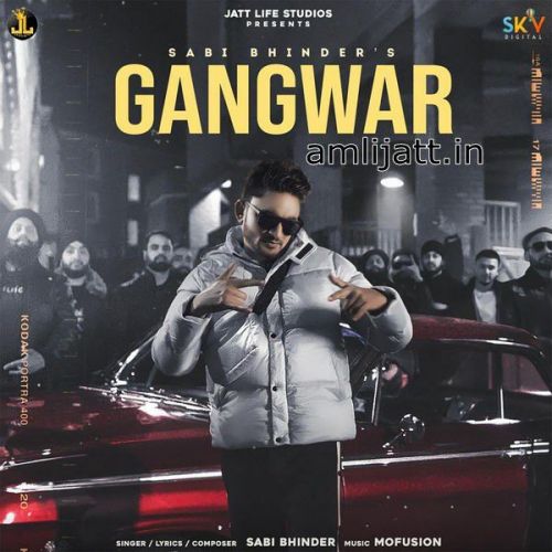 download Gangwar Song Download Sabi Bhinder mp3 song ringtone, Gangwar Song Download Sabi Bhinder full album download