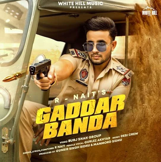 download Gaddar Banda R Nait mp3 song ringtone, Gaddar Banda R Nait full album download