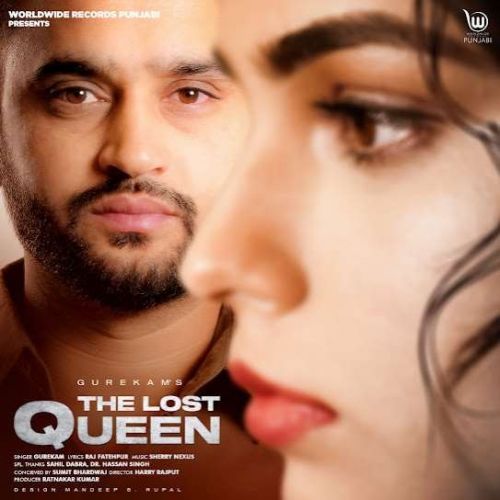 download The Lost Queen Gurekam mp3 song ringtone, The Lost Queen Gurekam full album download
