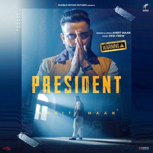 download President (Warning Movie) Amrit Maan mp3 song ringtone, President (Warning Movie) Amrit Maan full album download