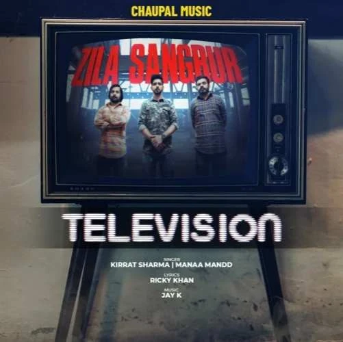 download Television Kirrat Sharma, Manna Mandd mp3 song ringtone, Television Kirrat Sharma, Manna Mandd full album download