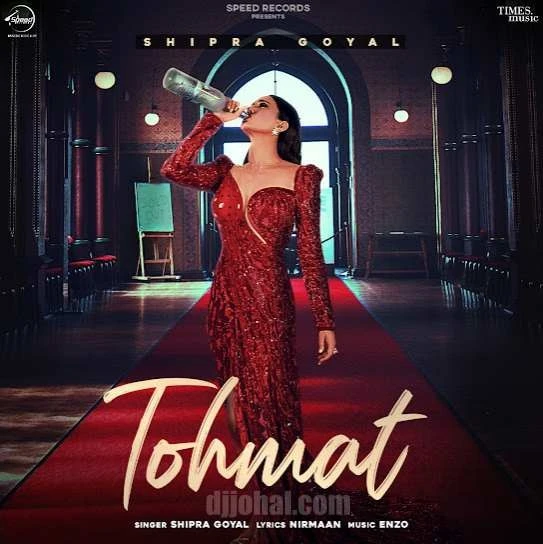 download Tohmat Shipra Goyal mp3 song ringtone, Tohmat Shipra Goyal full album download