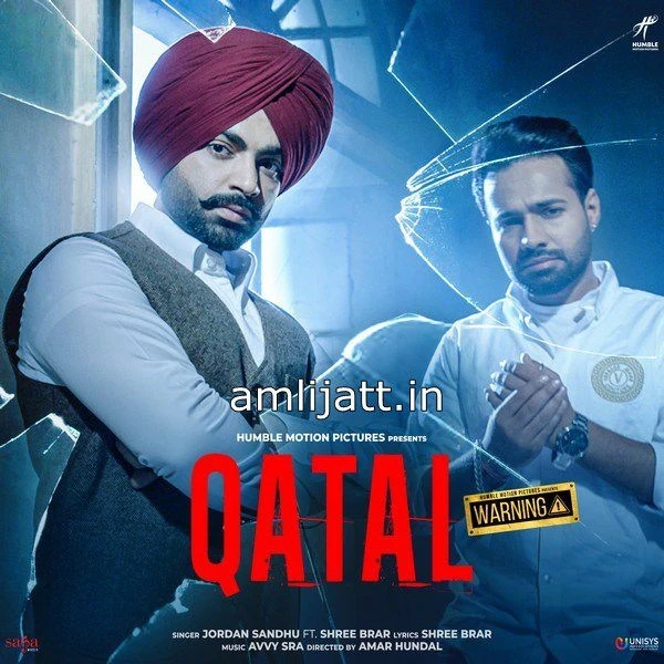 download Qatal (Movie Warning) Shree Brar, Jordan Sandhu mp3 song ringtone, Qatal (Movie Warning) Shree Brar, Jordan Sandhu full album download