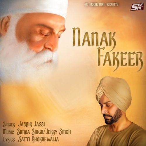 download Nanak Fakeer Jasbir Jassi mp3 song ringtone, Nanak Fakeer Jasbir Jassi full album download