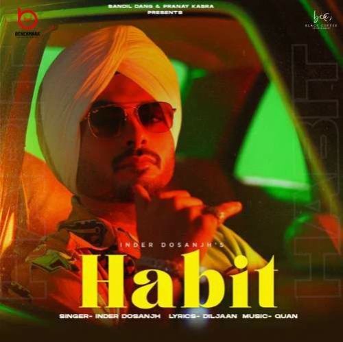 download Habit Inder Dosanjh mp3 song ringtone, Habit Inder Dosanjh full album download