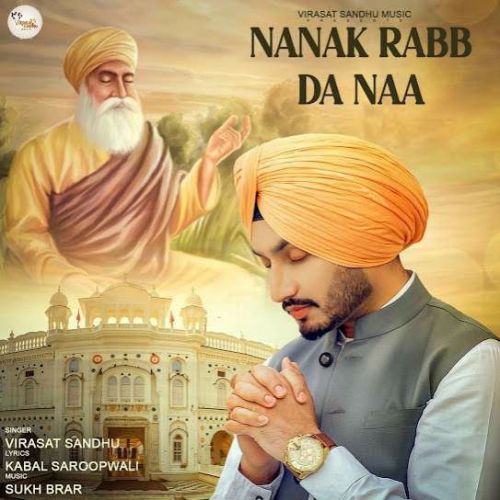 download Nanak Rabb da Naa Virasat Sandhu mp3 song ringtone, Nanak Rabb da Naa Virasat Sandhu full album download
